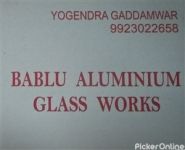 Bablu Aluminium Glass Works